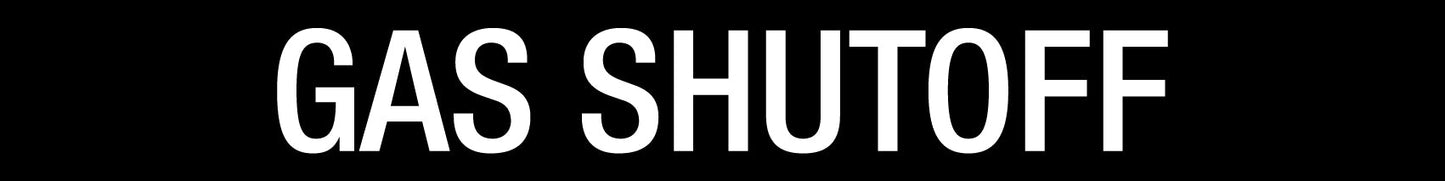 Gas Shutoff - Statutory Sign - New Signs