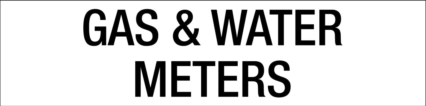 Gas & Water Meters - Statutory Sign - New Signs