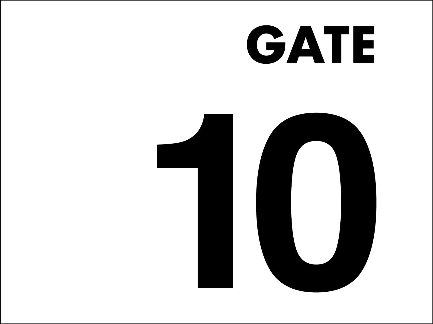 Gate No 10 Sign - New Signs