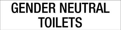 Gender Neutral Toilets - Statutory Sign - New Signs