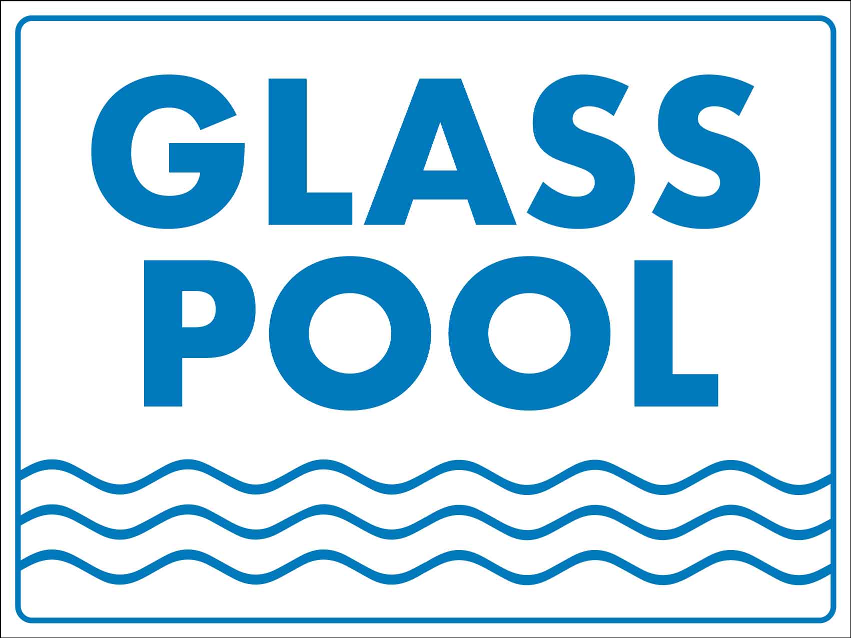 Glass Pool Sign - New Signs