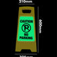 Glow In The Dark - Yellow A - Frame - Caution No Parking - New Signs