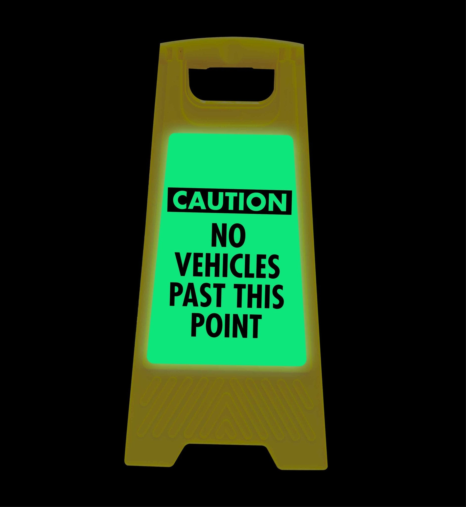 Glow In The Dark - Yellow A - Frame - Caution No Vehicles Past This Point - New Signs