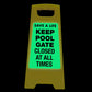 Glow In The Dark - Yellow A - Frame - Keep Pool Gate Closed At All Times - New Signs
