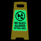 Glow In The Dark - Yellow A - Frame - No Glass Allowed In Pool Area - New Signs