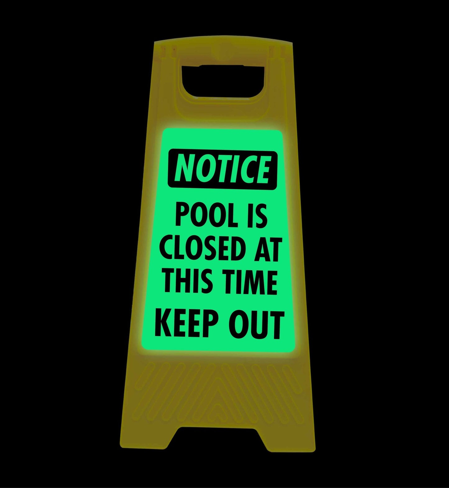 Glow In The Dark - Yellow A - Frame - Notice Pool Is Closed At This Time Keep Out - New Signs