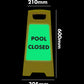 Glow In The Dark - Yellow A - Frame - Pool Closed - New Signs