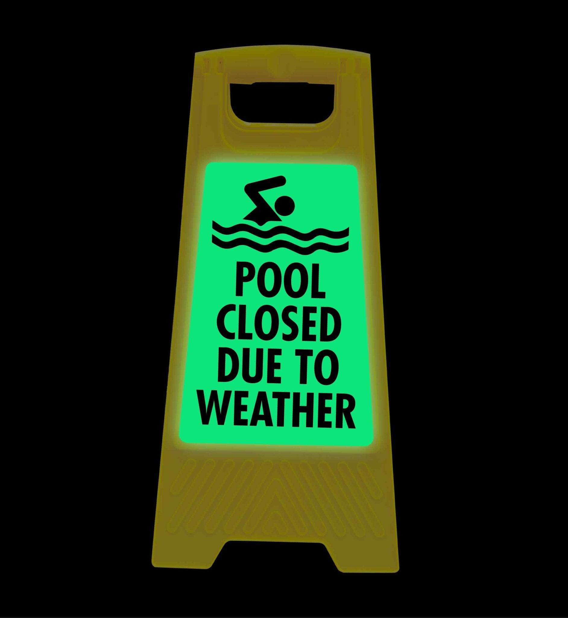 Glow In The Dark - Yellow A - Frame - Pool Closed Due To Weather - New Signs