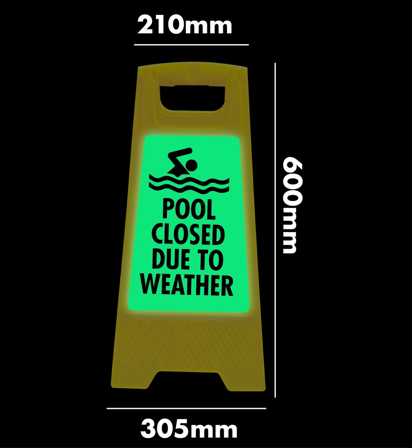Glow In The Dark - Yellow A - Frame - Pool Closed Due To Weather - New Signs