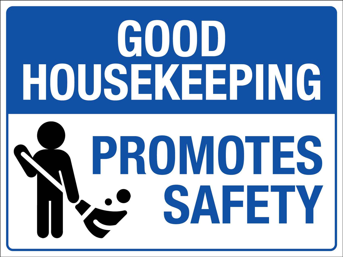 Good Housekeeping Sign – New Signs