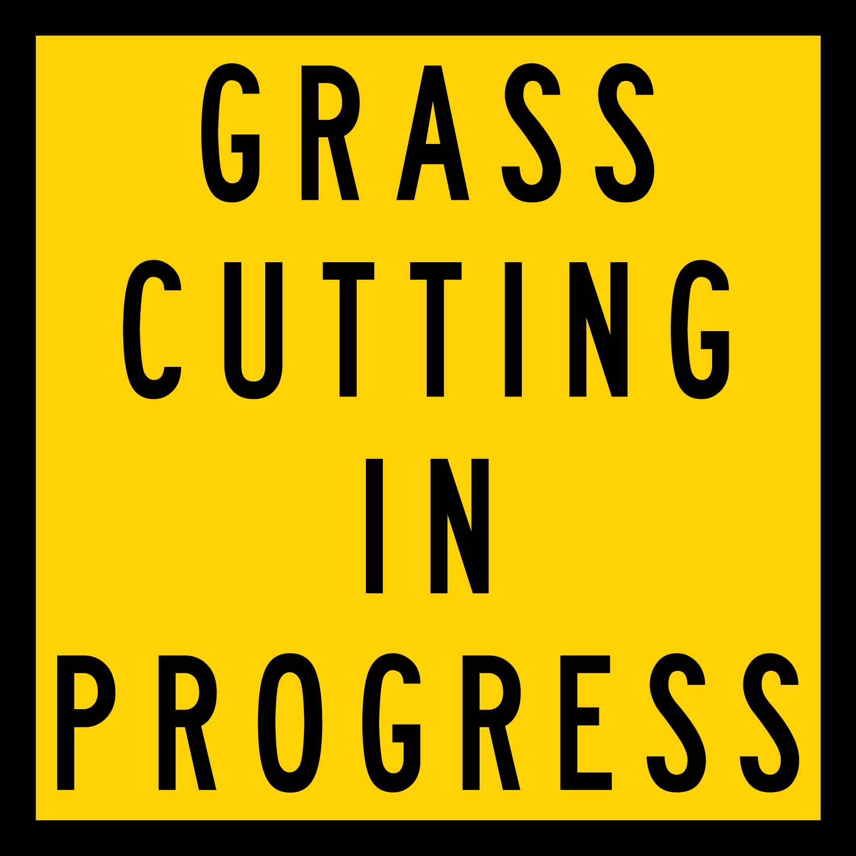 Grass Cutting in Progress Multi Message Traffic Sign - New Signs