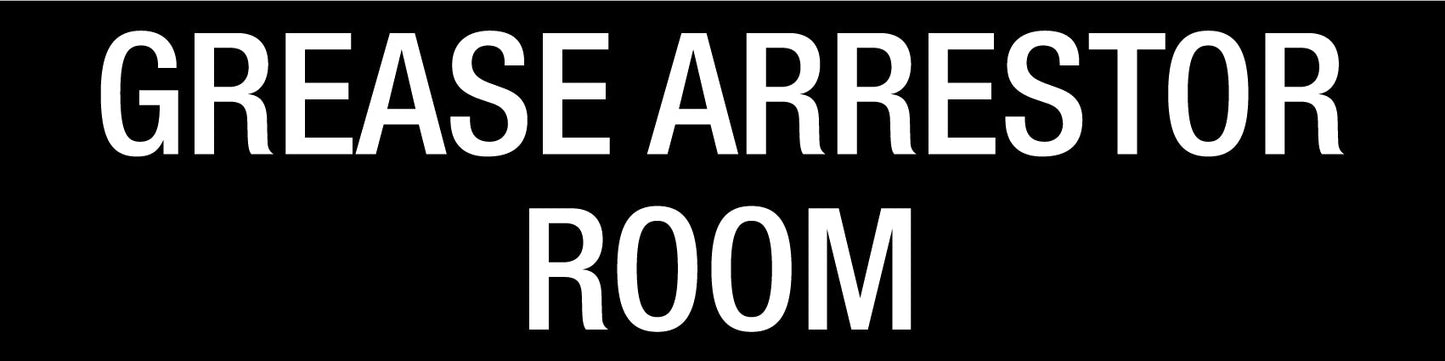 Grease Arrestor Room - Statutory Sign - New Signs