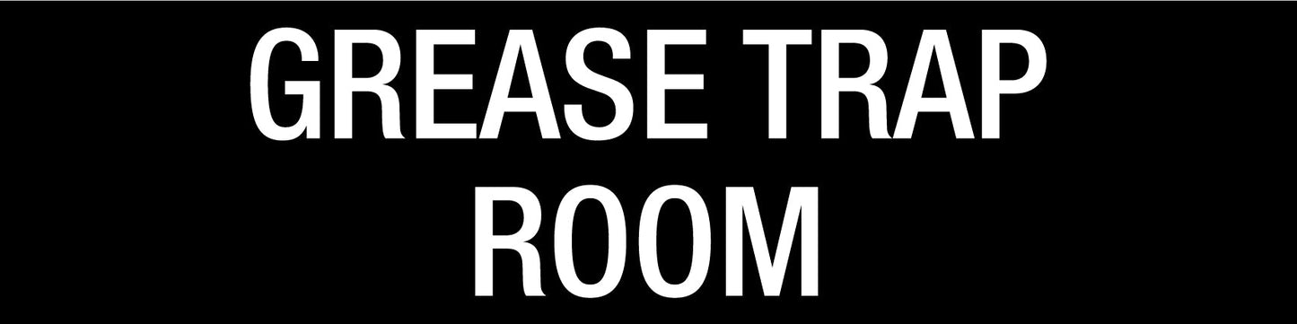 Grease Trap Room - Statutory Sign - New Signs