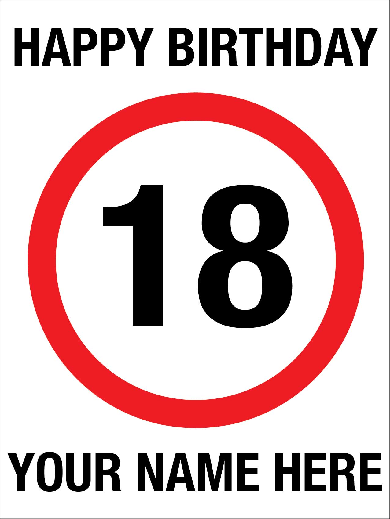 Happy Birthday Custom Speed Sign - New Signs