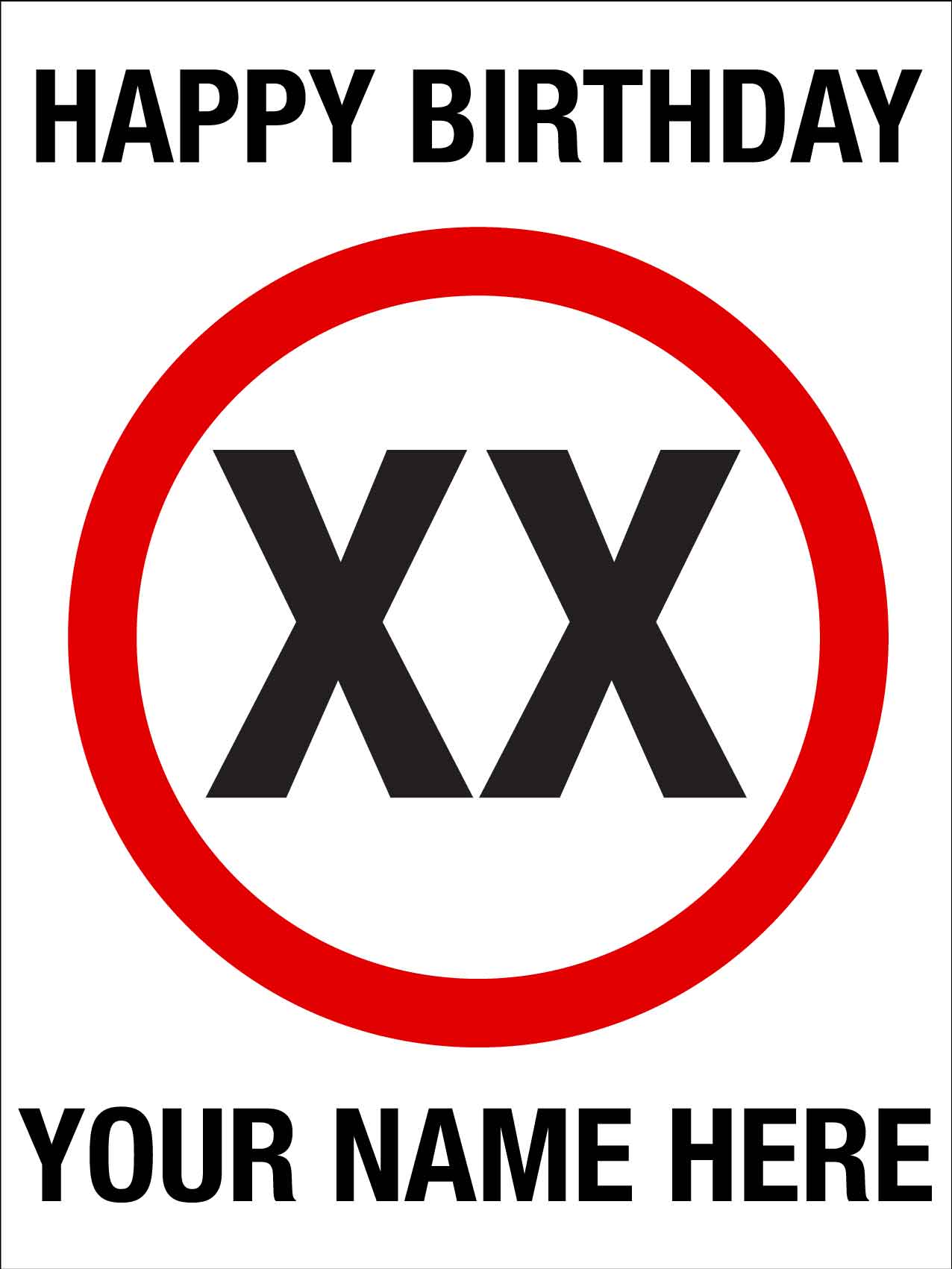 Happy Birthday Custom Speed Sign - New Signs