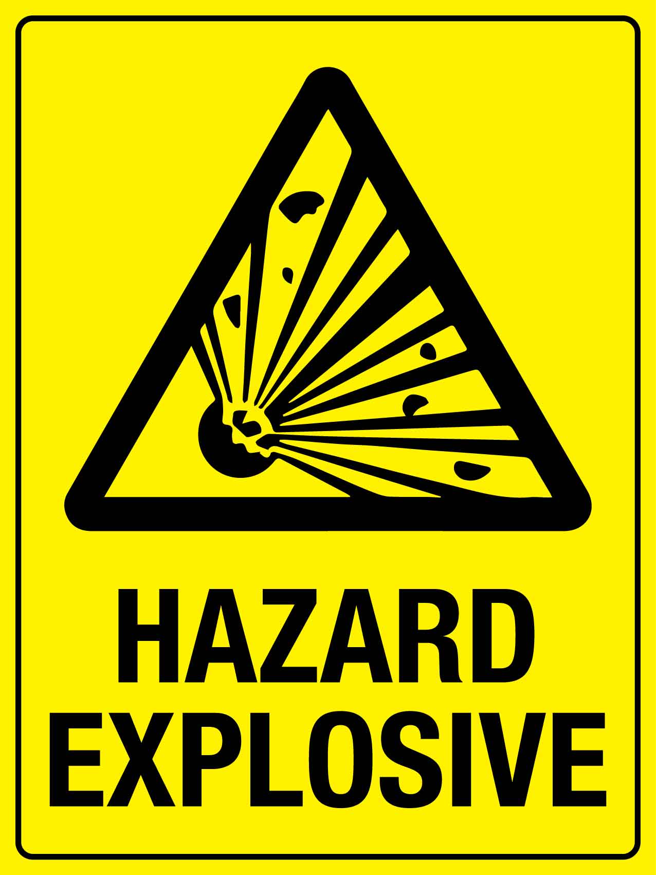 Hazard Explosive Sign - New Signs