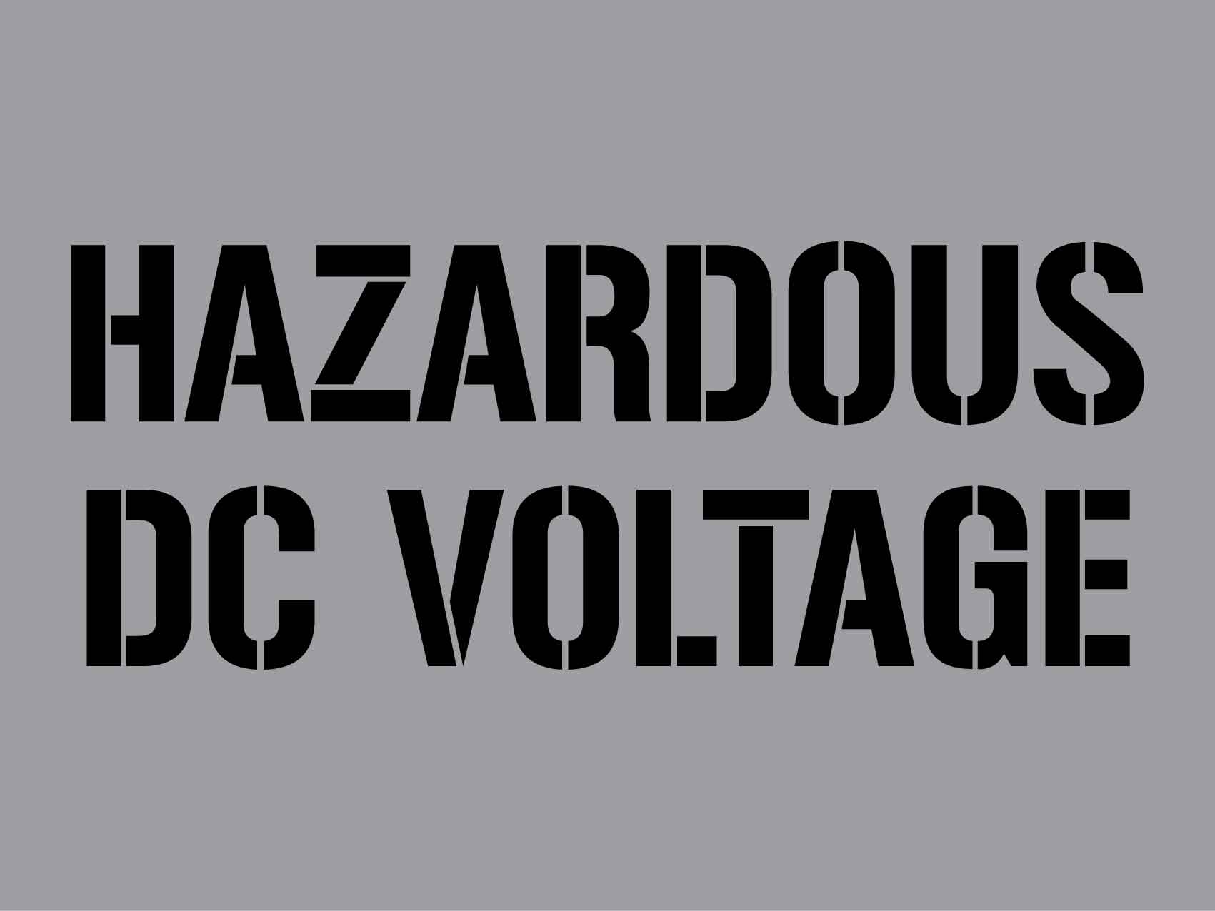 Hazardous DC Voltage - Aluminium Composite Stencil - New Signs