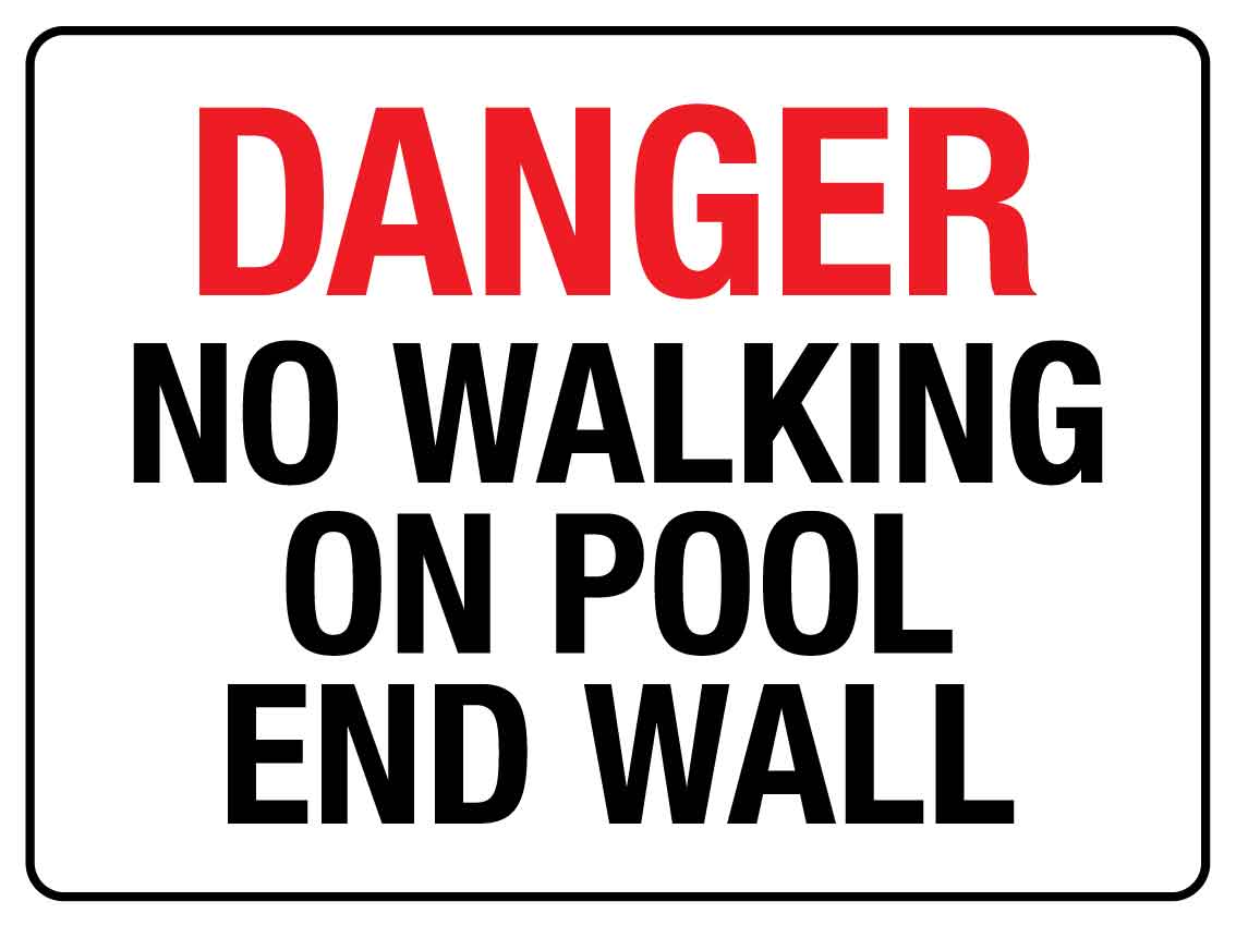 HGK Danger No Walking On Pool 400mm x 300mm - New Signs
