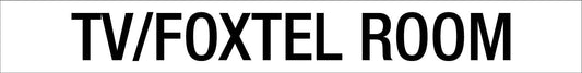 HGK TV_Foxtel Room 600mm x 75mm - New Signs