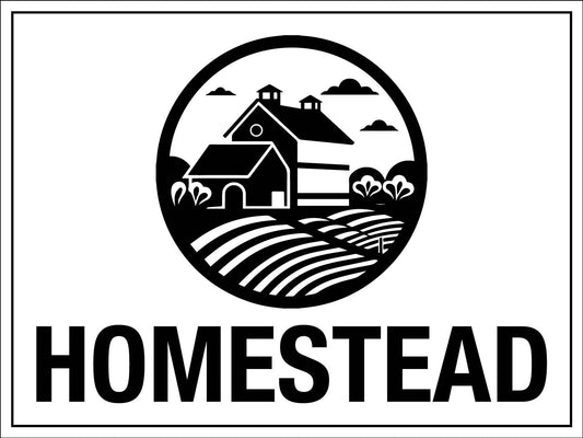 Homestead Sign - New Signs