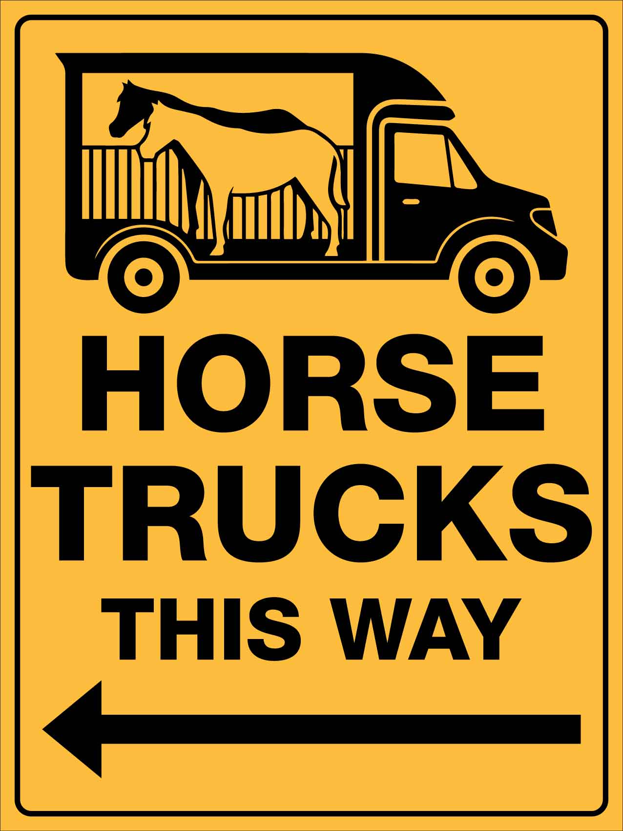 Horse Trucks This Way Left Arrow Sign - New Signs