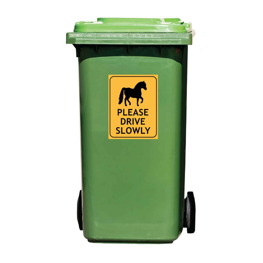 Horses Please Drive Slowly Wheelie Bin Sticker - New Signs