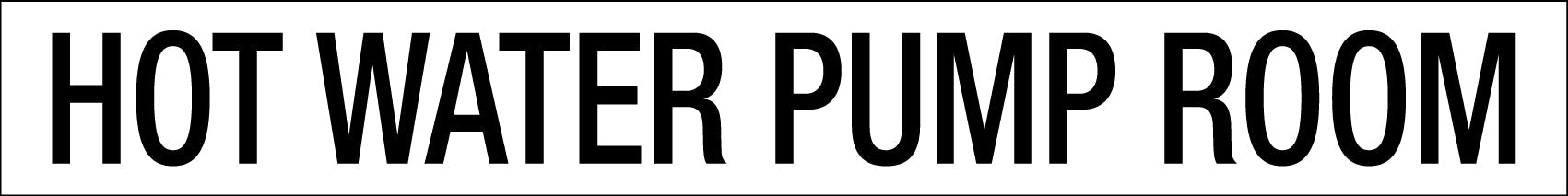 Hot Water Pump Room - Statutory Sign - New Signs