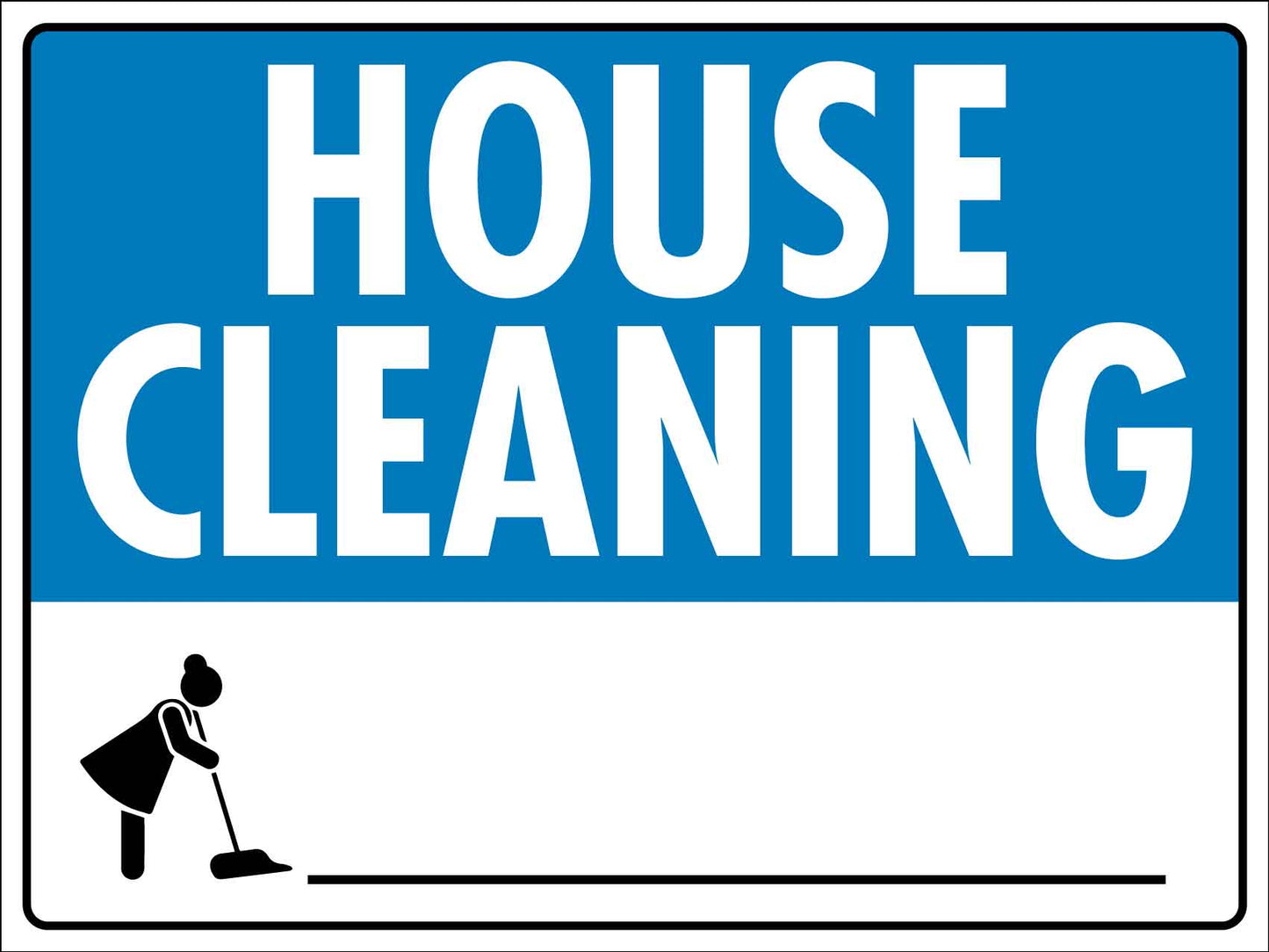 House Cleaning Sign - New Signs