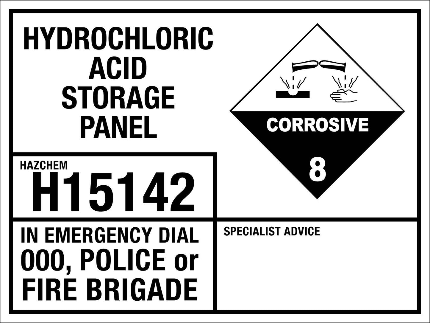 Hydrochloric Acid Storage Panel H15142 Emergency information Sign - New Signs