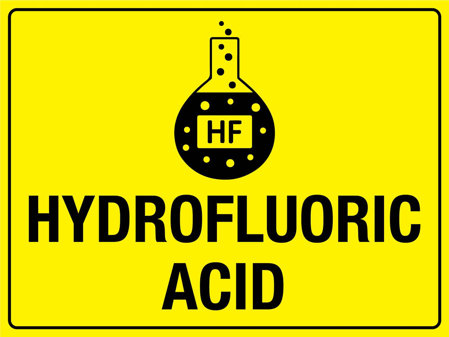 Hydrofluoric Acid Sign - New Signs