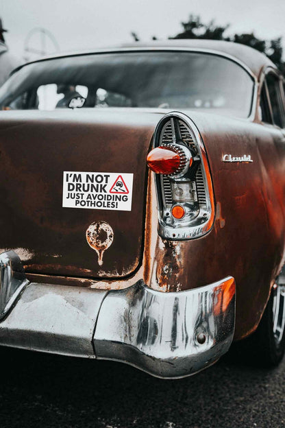 Im Not Drunk Car Bumper Stickers - New Signs