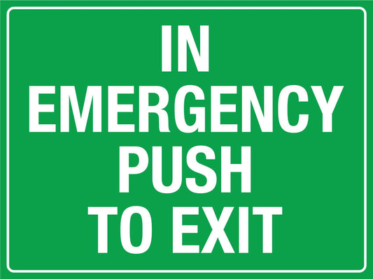 In Emergency Push To Exit Sign - New Signs