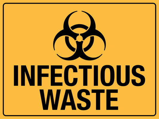 Infectious Waste Sign - New Signs
