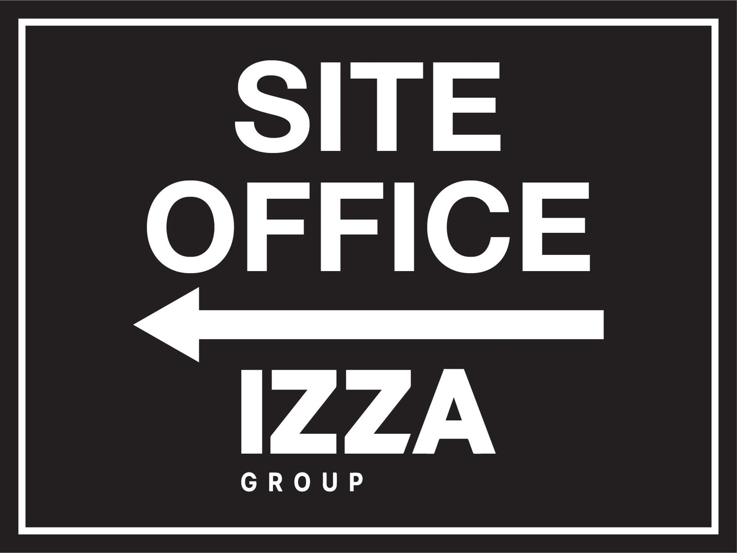 IZG Site Office Left Arrow 300mm x 225mm Sign - New Signs