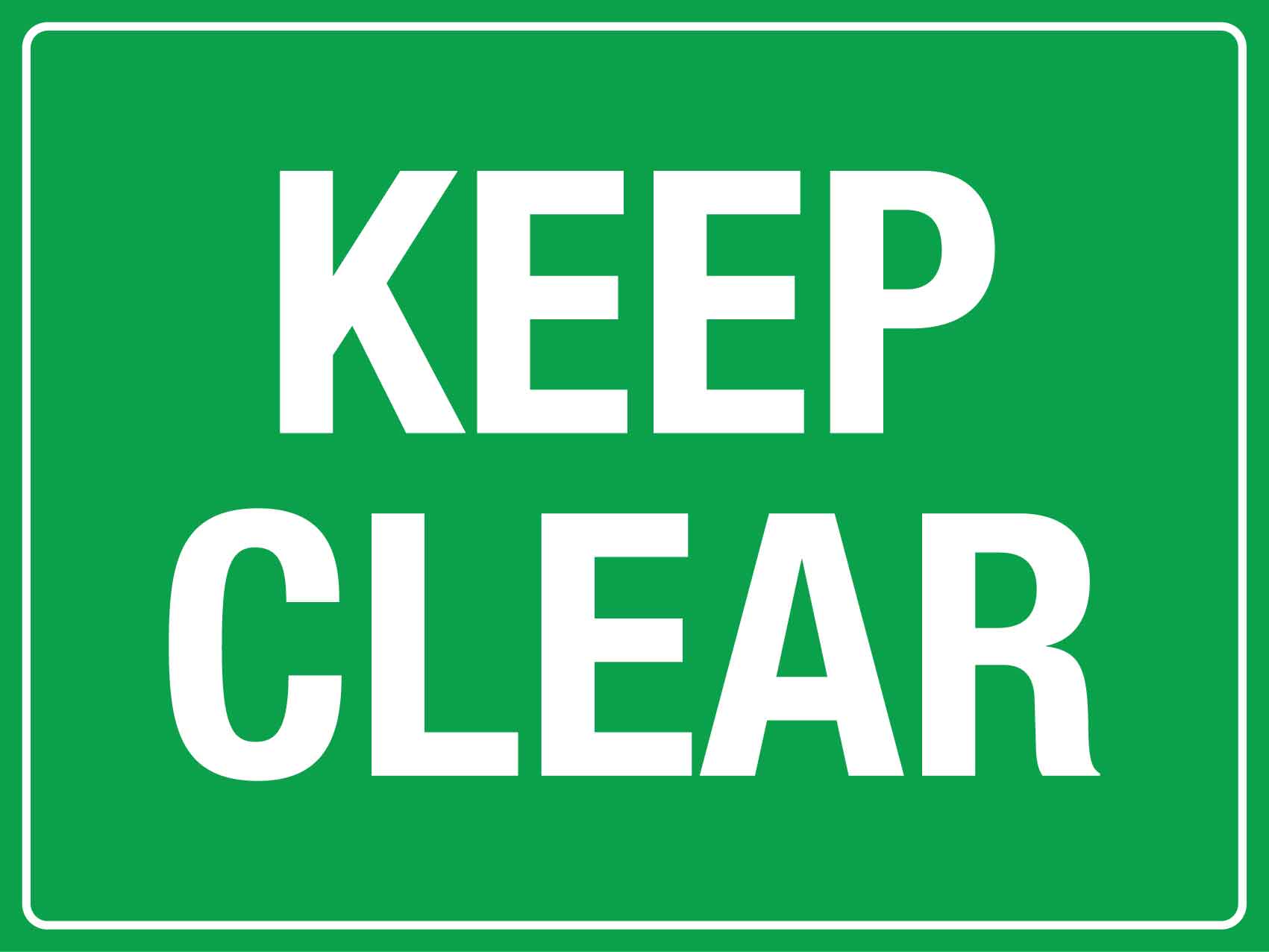 Keep Clear Sign - New Signs