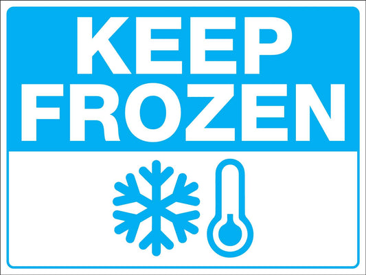 Keep Frozen Sign - New Signs