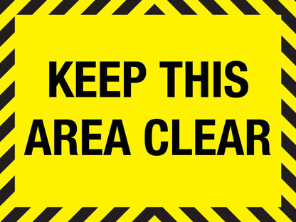 Keep This Area Clear Skinny Sign - New Signs