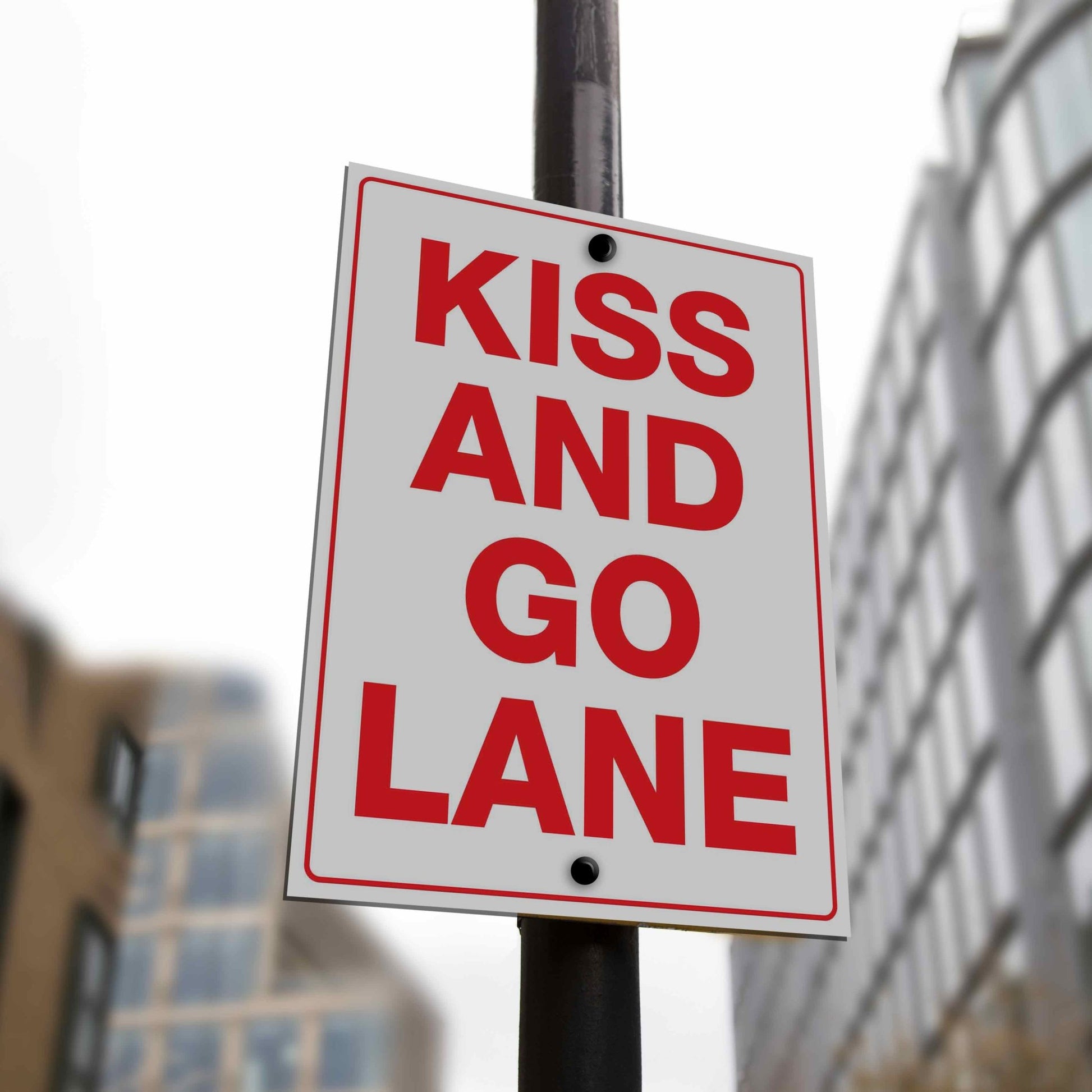 Kiss and Go Lane Sign - New Signs