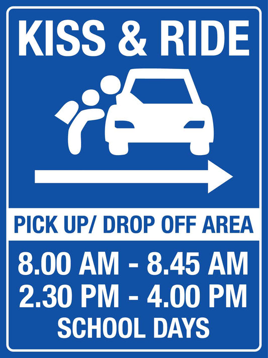 Kiss And Ride Pickup Drop Off Area Right Arrow Sign - New Signs