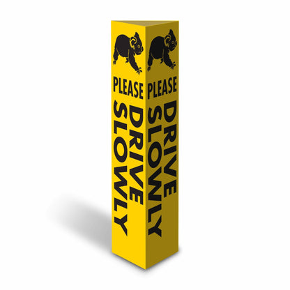 Koala Please Drive Slowly - Corflute Bollard Cover - New Signs