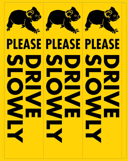 Koala Please Drive Slowly - Corflute Bollard Cover - New Signs