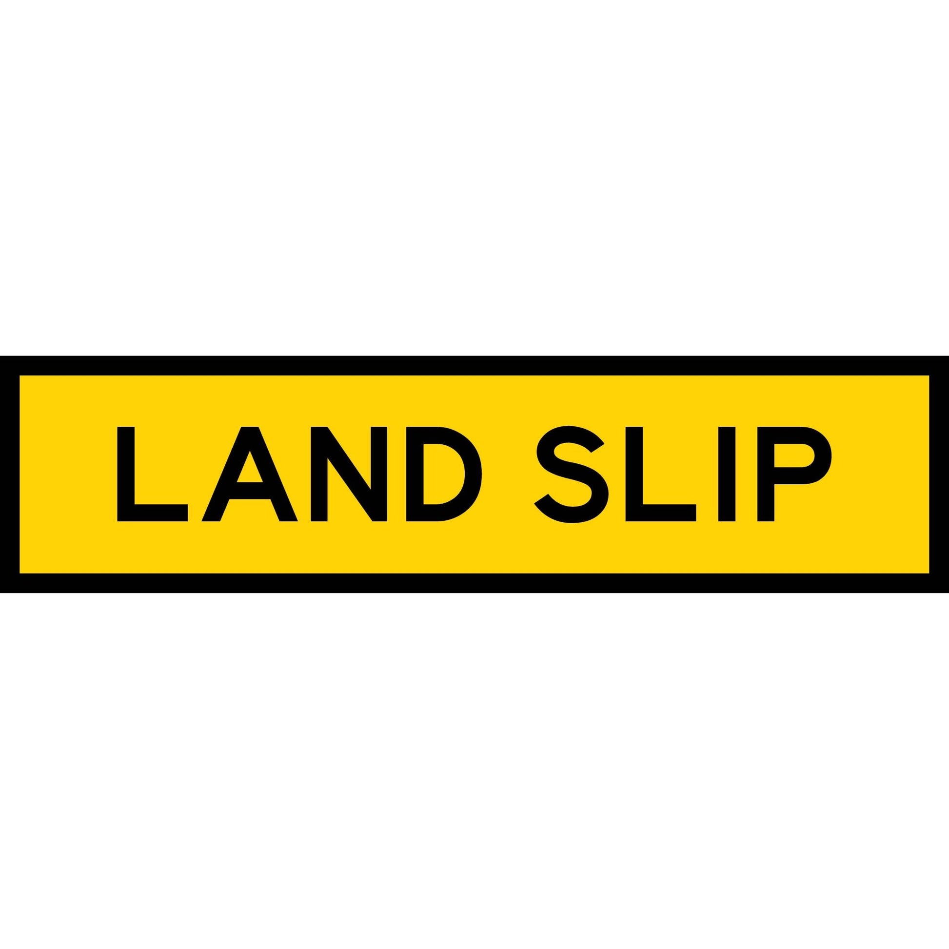 Land Slip Long Skinny Multi Message Traffic Sign – New Signs