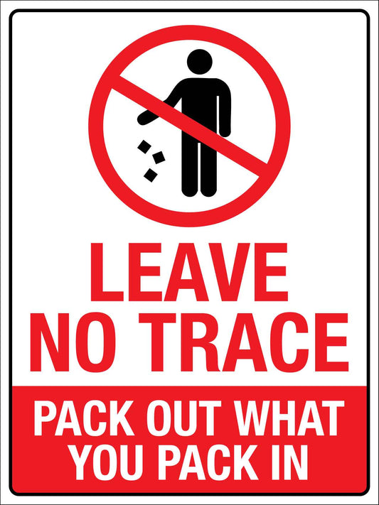 Leave No Trace Sign - New Signs