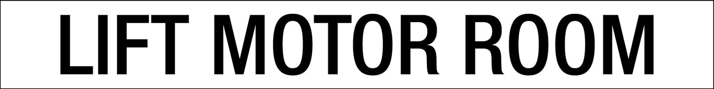 Lift Motor Room - Statutory Sign - New Signs