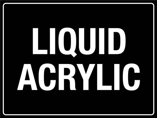 Liquid Acrylic Sign - New Signs
