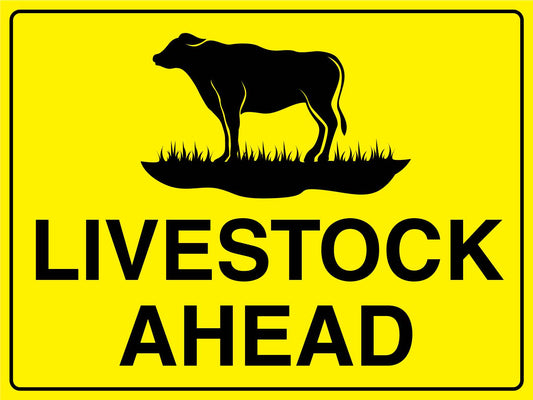 Livestock Ahead Bright Yellow Sign - New Signs
