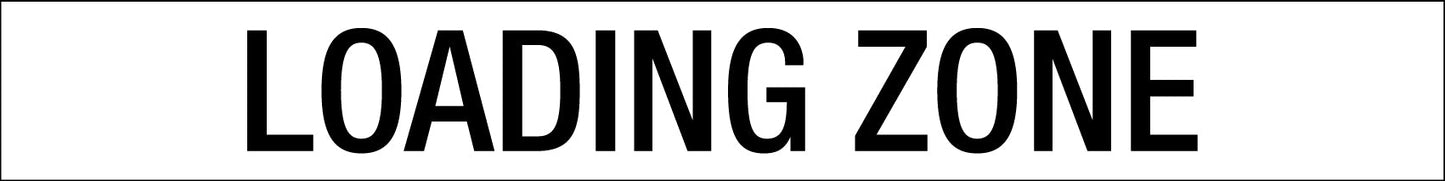 Loading Zone - Statutory Sign - New Signs
