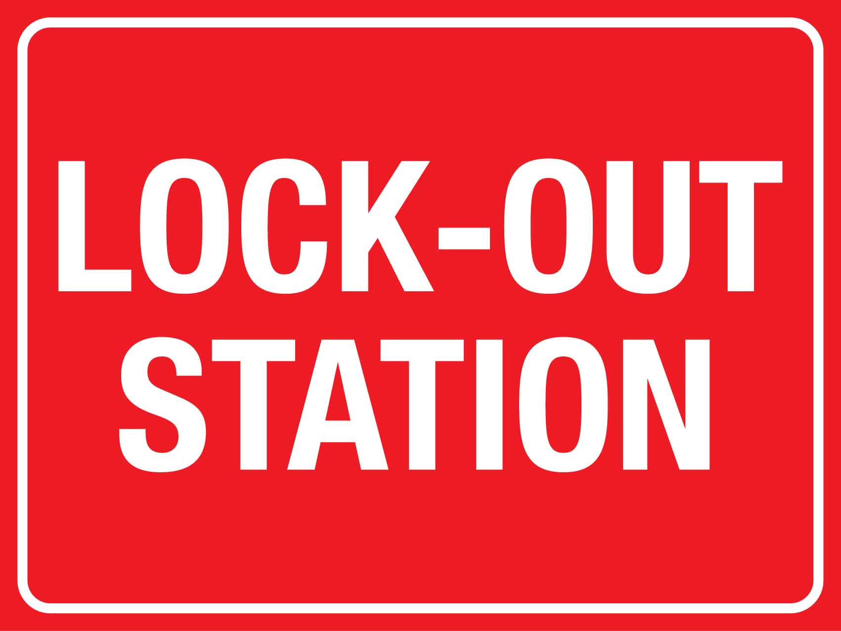 Lock - out Station Sign - New Signs