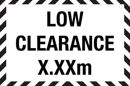 Low Clearance Black and White Sign - New Signs