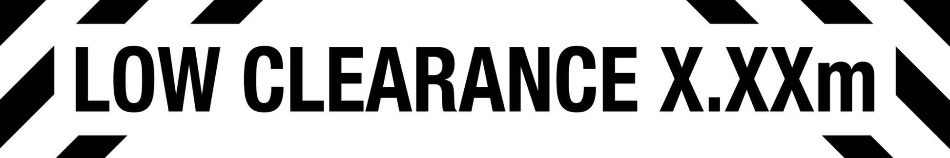 Low Clearance Black and White Sign - New Signs